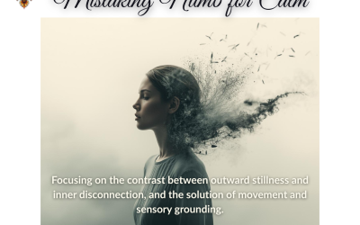 Mistaking Numb for Calm