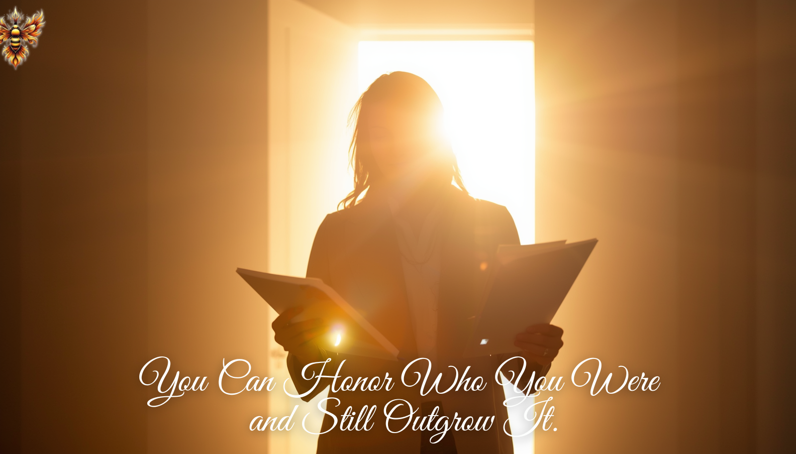 You Can Honor Who You Were and Still Outgrow It.