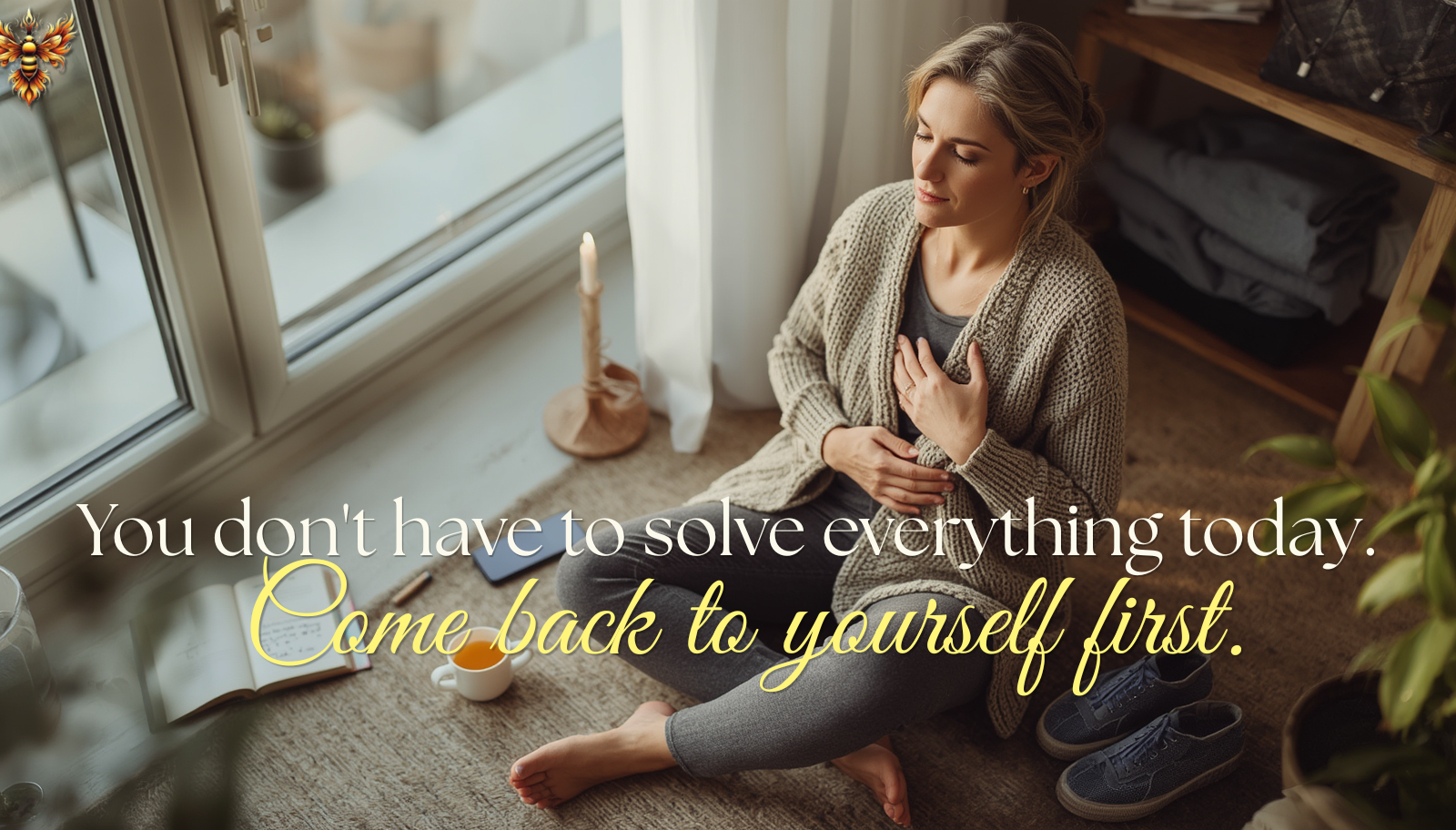 When Life Has Felt Like Chaos: Reconnecting to yourself