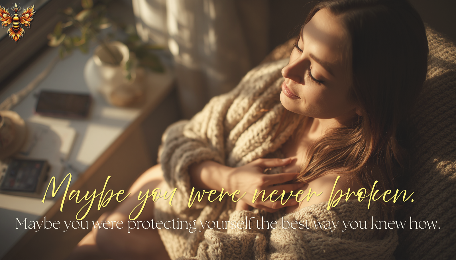 What If Your Patterns Were Protection, Not Failure?